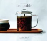 The Essential Tea Guide