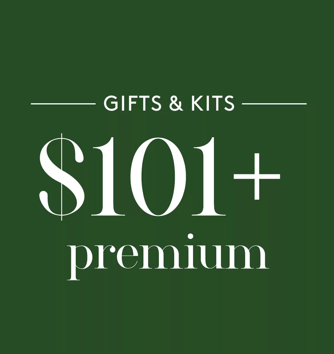 Premium Gifts, $100+
